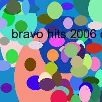 bravo hits 2006 cover